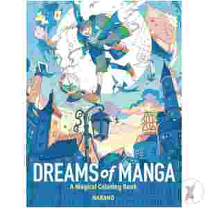 Dreams Of Manga Magical Coloring Book (C: 0-1-0)