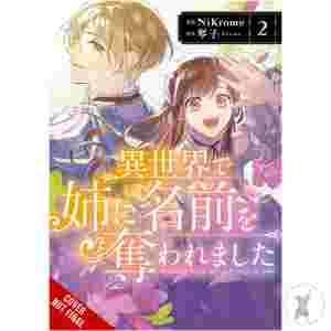 In Another World My Sister Stole My Name Gn Vol 02 (Mr) (C: