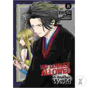 No Longer Allowed In Another World Gn Vol 08 (C: 0-1-1)