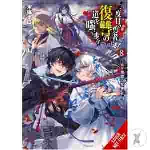 Hero Laughs While Walking The Path Vengence Novel Sc Vol 08