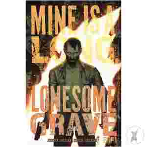 Mine Is A Long Lonesome Grave #1 Cvr A Shehan