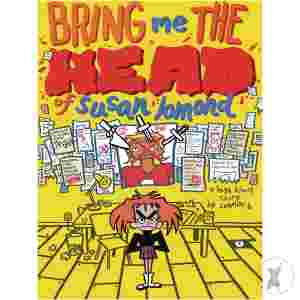 Bring Me The Head Of Susan Lomond Gn (C: 0-1-2)