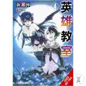 Classroom For Heroes Novel Sc Vol 04 (C: 0-1-2)