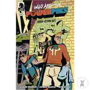 Who Are The Power Pals #1 Cvr A Raafat