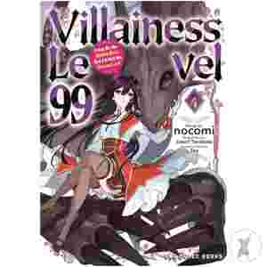 Villainess Level 99 Gn Vol 04 I May Be Hidden Boss Not Demon