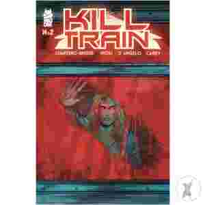 Kill Train #2 (Of 5)