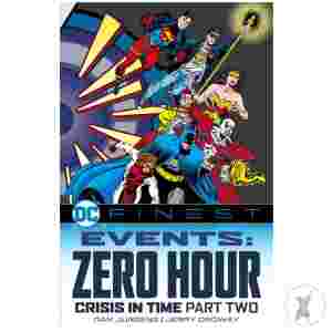 Dc Finest Events Zero Hour Crisis In Time Tp Part 02
