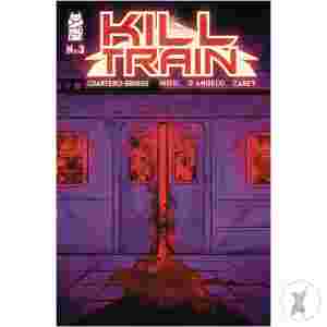 Kill Train #3 (Of 5)