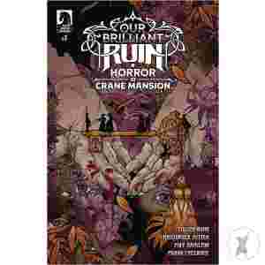 Our Brilliant Ruin Horror At Crane Mansion #2