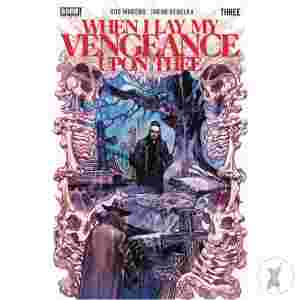 When I Lay My Vengeance Upon Thee #3 (Of 5) Cvr A Rebelka