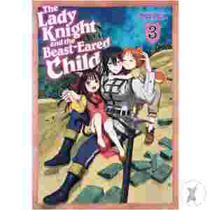 Lady Knight & Beast Eared Child Gn Vol 03 (C: 0-1-2)