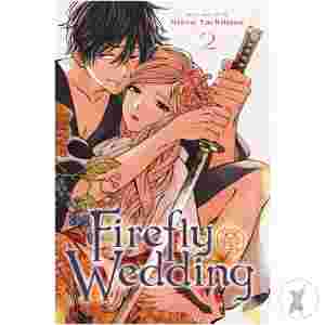 Firefly Wedding Gn Vol 02 (C: 0-1-2)