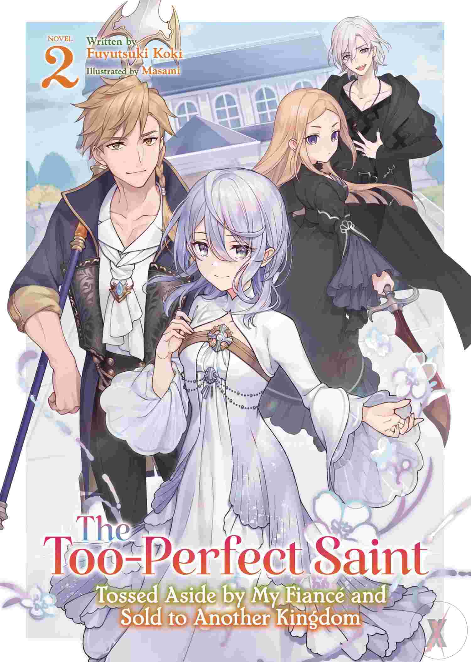 Too Perfect Saint Sc Light Novel Vol 02 (Mr) (C: 0-1-2)