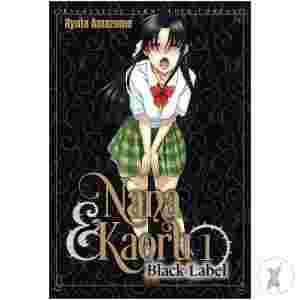 Nana & Kaoru Black Label Gn (Mr) (C: 0-1-1)