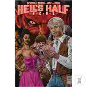 Hells Half Acre Tp Vol 01