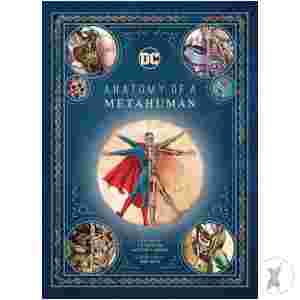 Dc Comics Anatomy Of Metahuman Hc (C: 0-1-1)