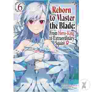 Reborn To Master Blade Novel Sc Vol 06 (C: 0-1-2)
