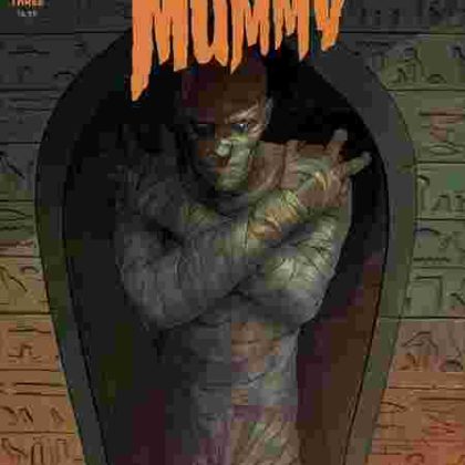 Universal Monsters The Mummy #3 (Of 4) Cvr D Inc 1:25 Sweeney Boo Classic Horror B&W Var