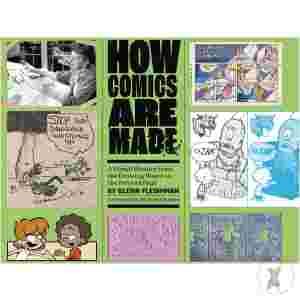 How Comics Are Made Visual Hist Drawing Board To Printer (C: