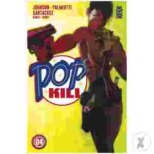 Pop Kill #4 (Of 4) Cvr B Andrew Robinson Var (Mr)