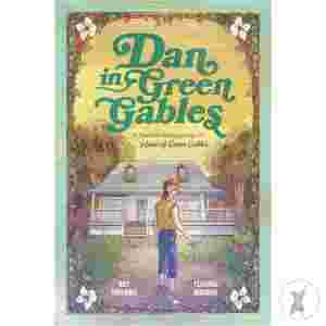 Dan In Green Gables Gn (C: 0-1-0)