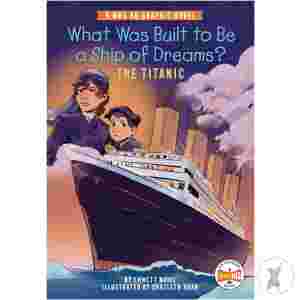 What Was Built To Be Ship Of Dreams Titanic Hc (C: 0-1-2)