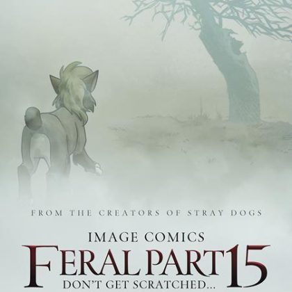 Feral #15 Cvr B Trish Forstner & Allen Passalaqua Var