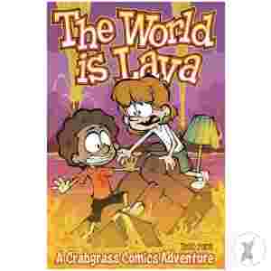 Crabgrass Comic Adv Gn World Is Lava (C: 0-1-1)