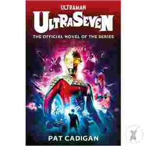 Ultraseven Prose Novel Sc (C: 0-1-2)