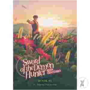 Sword Of Demon Hunter Kijin Gentosho Sc Novel Vol 10 (Mr) (C