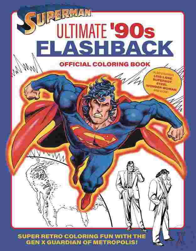 Superman Ultimate 90s Flashback Off Coloring Book Sc (C: 0-1