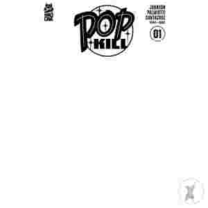 Pop Kill #1 (Of 4) Second Printing Cvr B Blank Var (Mr)