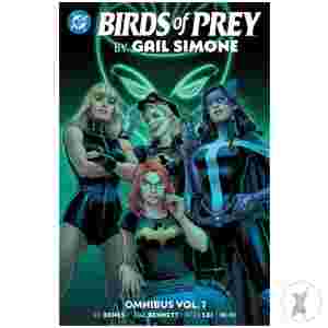 Birds Of Prey By Gail Simone Omnibus Hc Vol 01