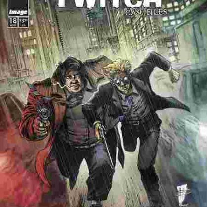 Spawn Sam And Twitch Case Files #18 Cvr B Daniel Henriques Var