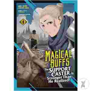 Magical Buffs Support Caster Is Stronger Gn Vol 04 (C: 0-1-2