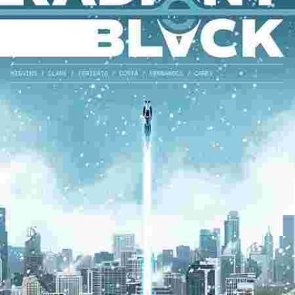 Radiant Black Tp Vol 07
