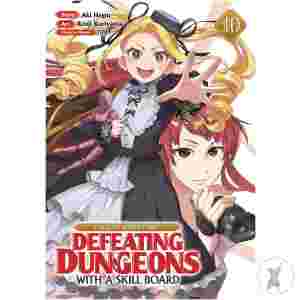 Call To Adv Defeating Dungeons With Skill Board Gn Vol 10 (C