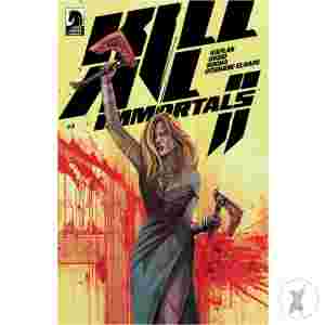 Kill All Immortals Ii #1 (Cvr A) (Oliver Barrett)