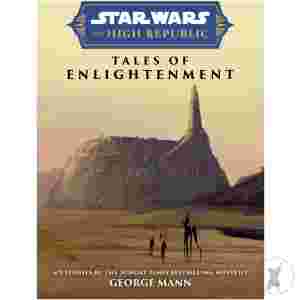 Star Wars Insider High Republic Tales Of Enlightenment Tp Ed