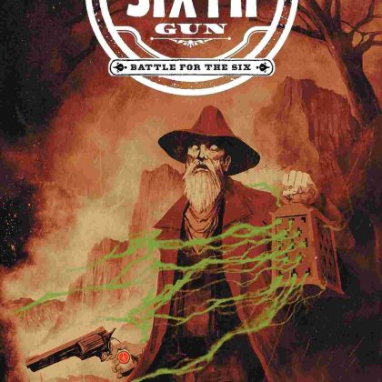 Sixth Gun Battle For The Six #3 (Of 3) Cvr B Vega (Mr)