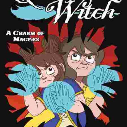 Queens Favorite Witch Hc Vol 03 Charm Of Magpies