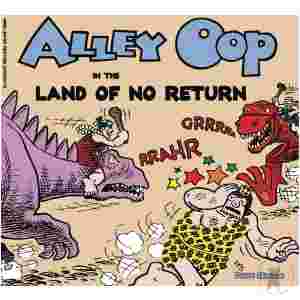 Alley Oop In The Land Of No Return Gn (Al) (C: 0-1-2)