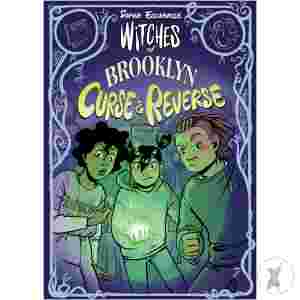 Witches Of Brooklyn: Curse And Reverse