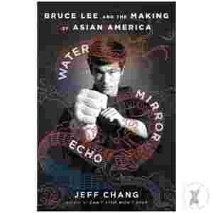 Water Mirror Echo Bruce Lee & Making Of Asian America (C: 0-