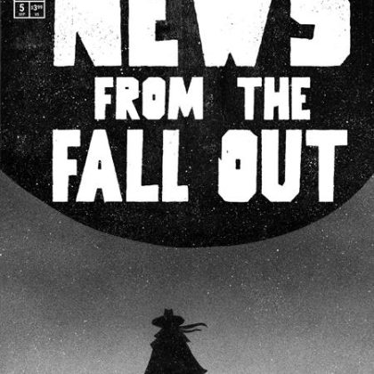 News From The Fallout #5 (Of 6) Cvr A Jeffrey Alan Love (Mr)