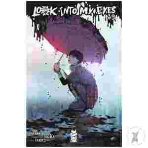 Look Into My Eyes #3 (Of 5)