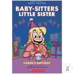 Baby Sitters Little Sister Tp Vol 06 Karens Birthday Previously Offered Thru Other Distributors