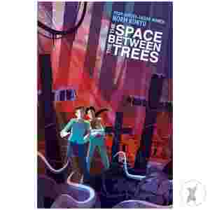 Space Between The Trees Hc