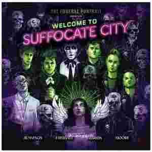 Funeral Portrait Presents Welcome To Suffocate City Hc