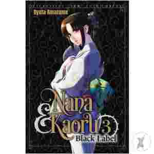 Nana & Kaoru Black Label Gn Vol 03 (Mr) (C: 0-1-2)